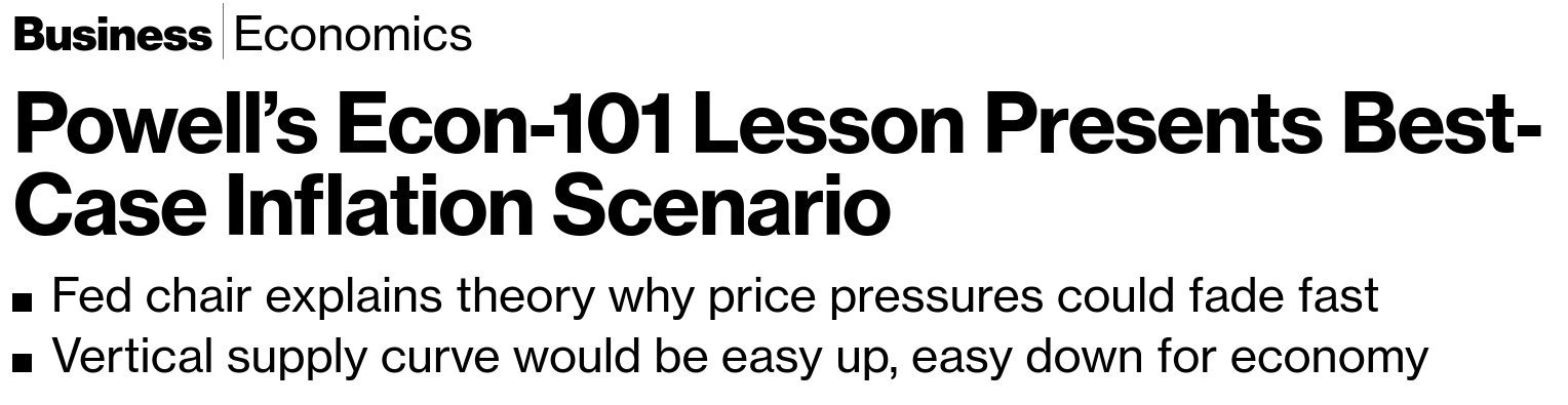 /brief/img/Screenshot 2022-07-20 at 08-02-39 Powell’s Econ-101 Lesson Presents Best-Case Inflation Scenario.png